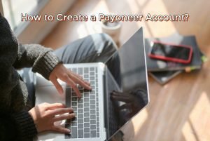 Create Payoneer Account India